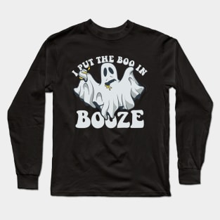 I Put The Boo In Booze Funny Halloween Ghost Drinking Party Costume Long Sleeve T-Shirt